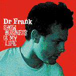 'Show Business Is My Life', Dr. Frank's solo album